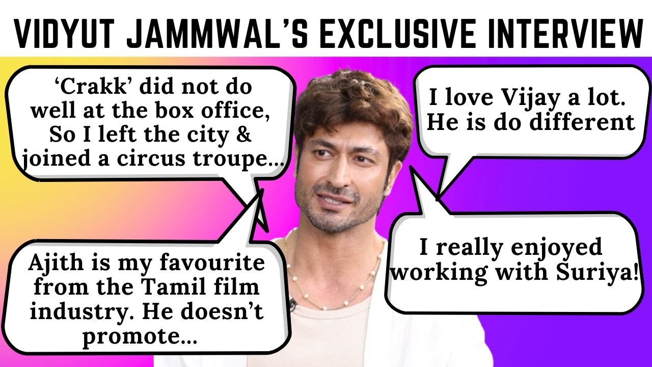Vidyut Jammwal on 'Crakk', Struggles in the film industry, Breakup, South Stars | Exclusive