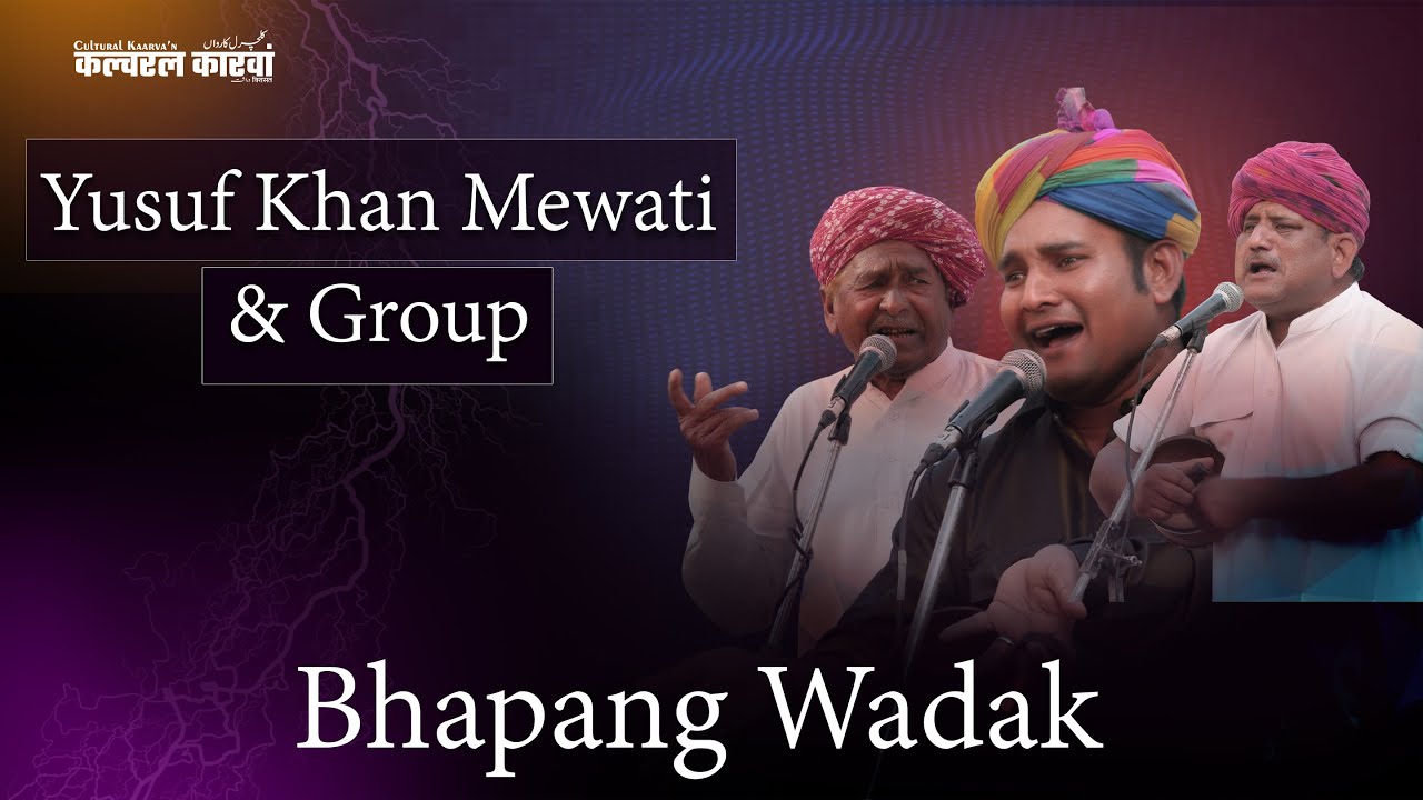 Yusuf Khan Mewati | Bhapang Wadak | Cultural Kaarvan Virasat 2024 | Jaipur