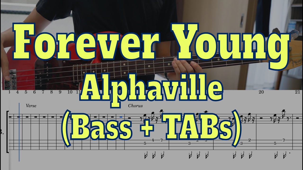 Alphaville - Forever Young(Bass cover + Tabs)