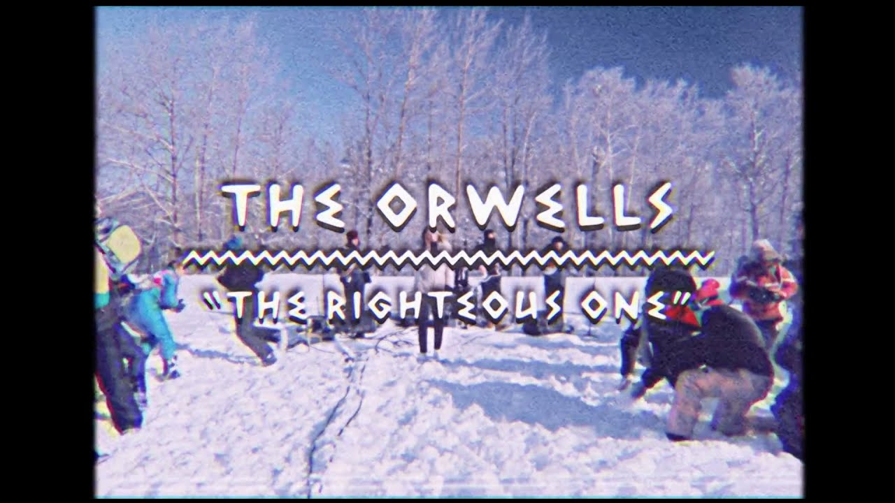 The Orwells - The Righteous One | The Wild Honey Pie On The Mountain