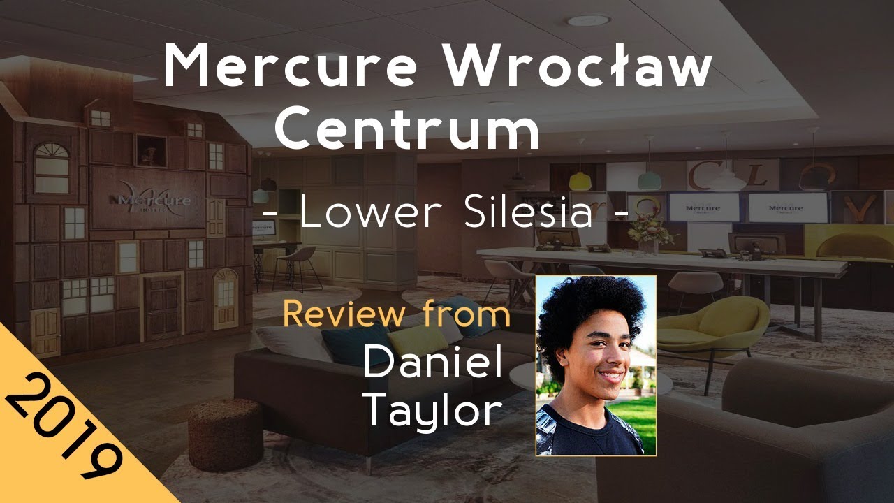 Mercure Wrocław Centrum 4⋆ Review 2019
