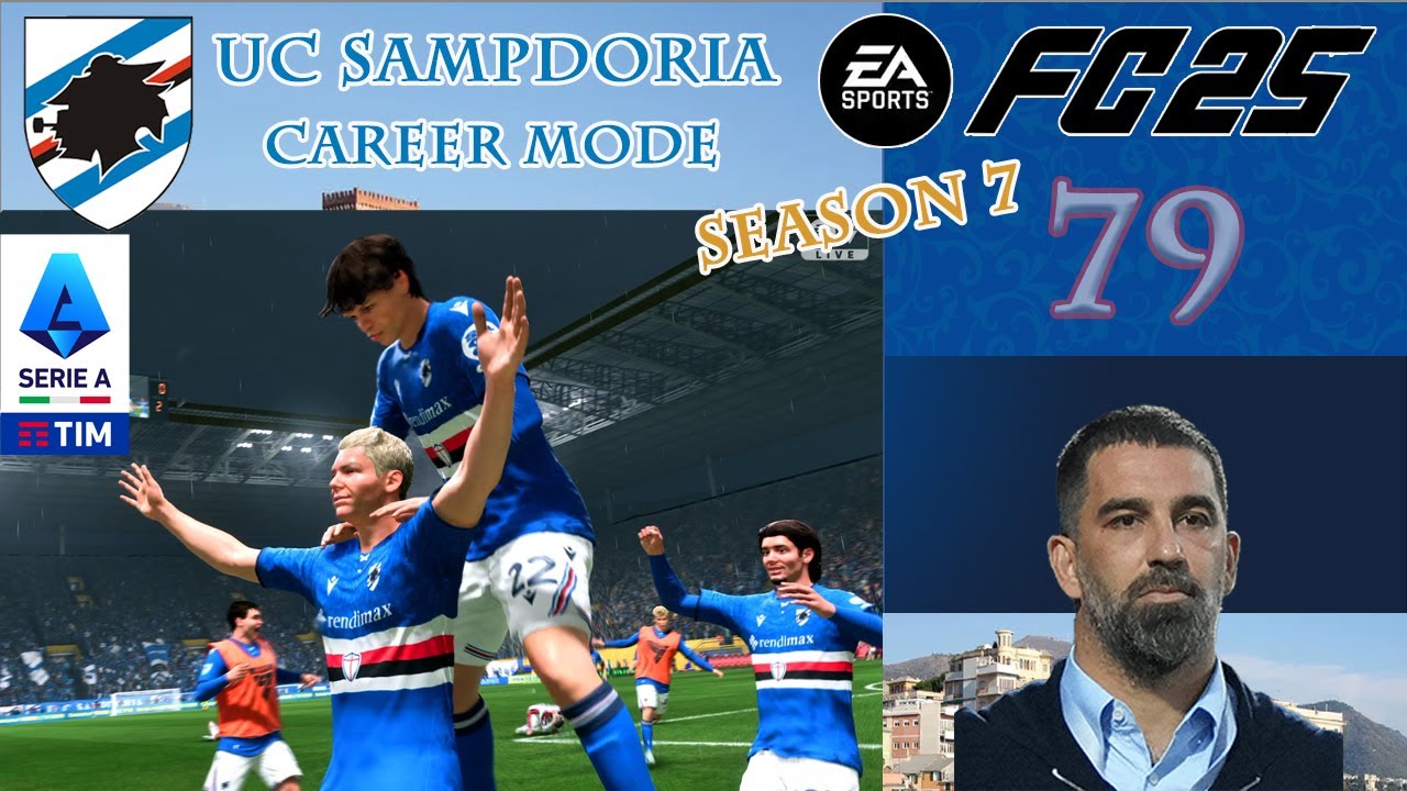 FC25 - S07E79 - UC Sampdoria - Can we win back to back Serie A title?