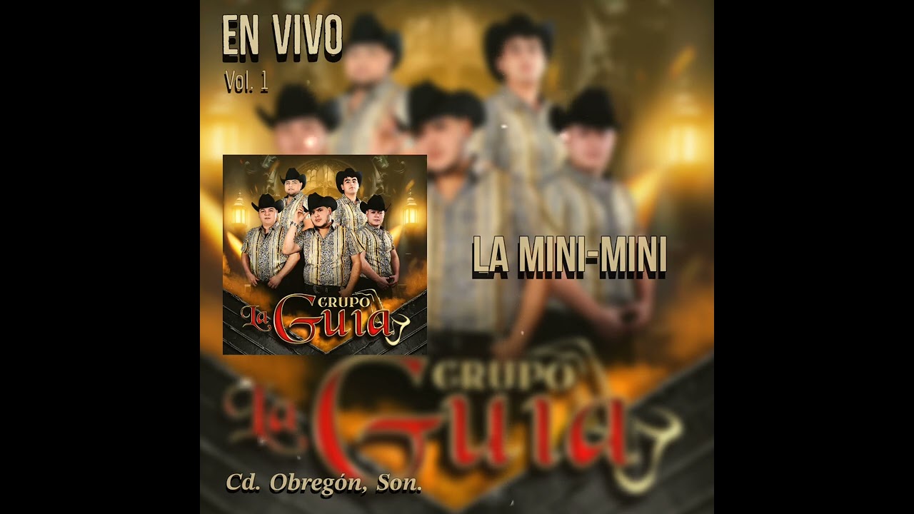 La mini mini - Grupo la Gu&iacute;a