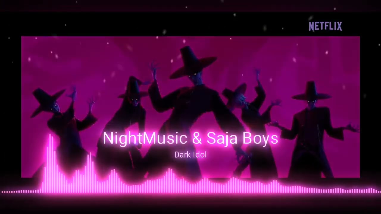 Saja Boys - Your Idol (NightMusic Remix) (Official Audio) 