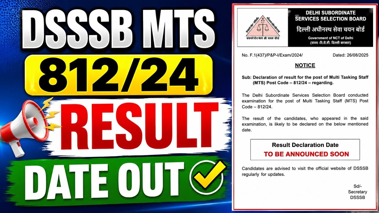 DSSSB MTS 812/24 Result Date Out 2026