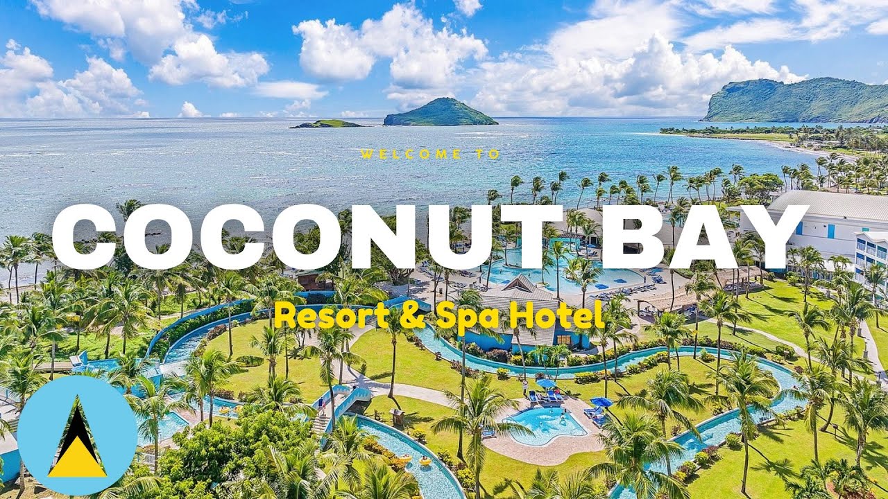 Why Coconut Bay Saint Lucia Is the Prettiest Resort in the Caribbean?