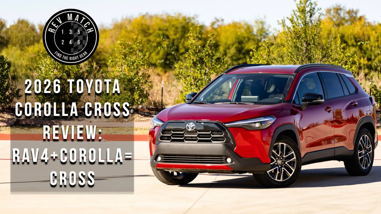 Обзор Toyota Corolla Cross 2026 года: RAV4 + Corolla = Cross