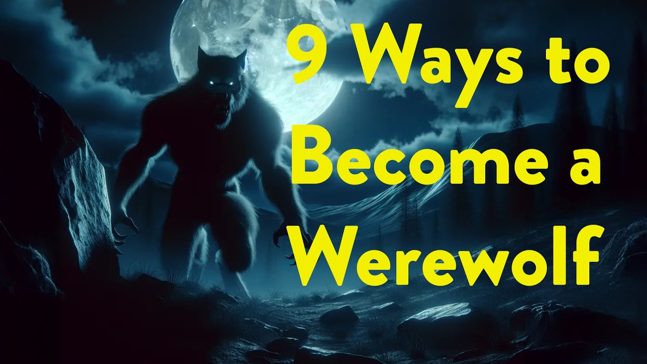 Ways to Become a Werewolf: Legends & Rituals (Animated Horror)