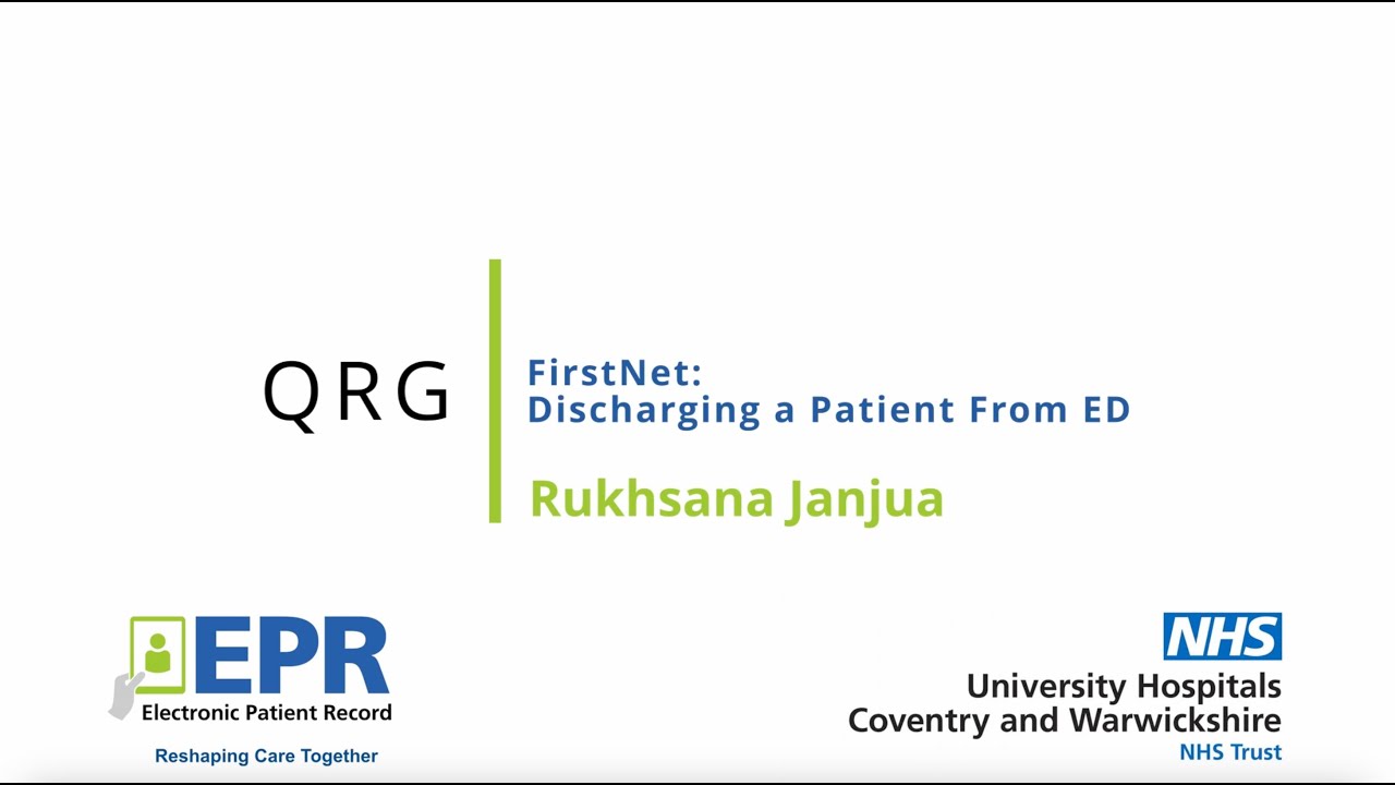 FirstNet: ED Discharge Workflow - EPR Quick Reference Guide (QRG)