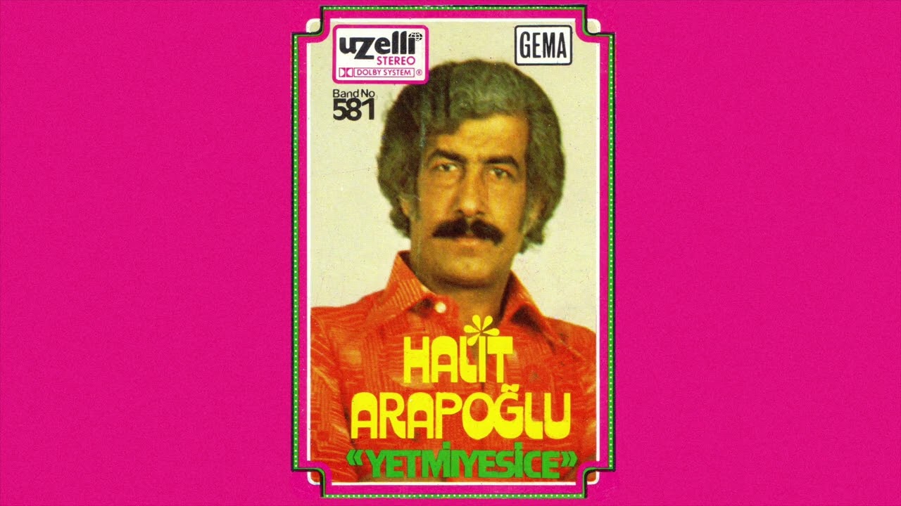 Affetmem Seni Yar - Halit Arapoğlu (Yetmiyesice Albümü)