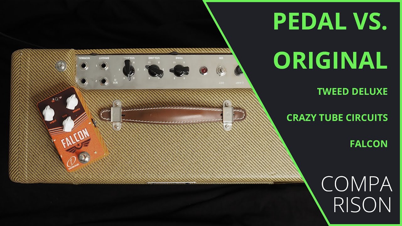 Pedal vs. Original - Tweed Deluxe vs. Crazy Tube Circuits Falcon - Comparison (no talking)