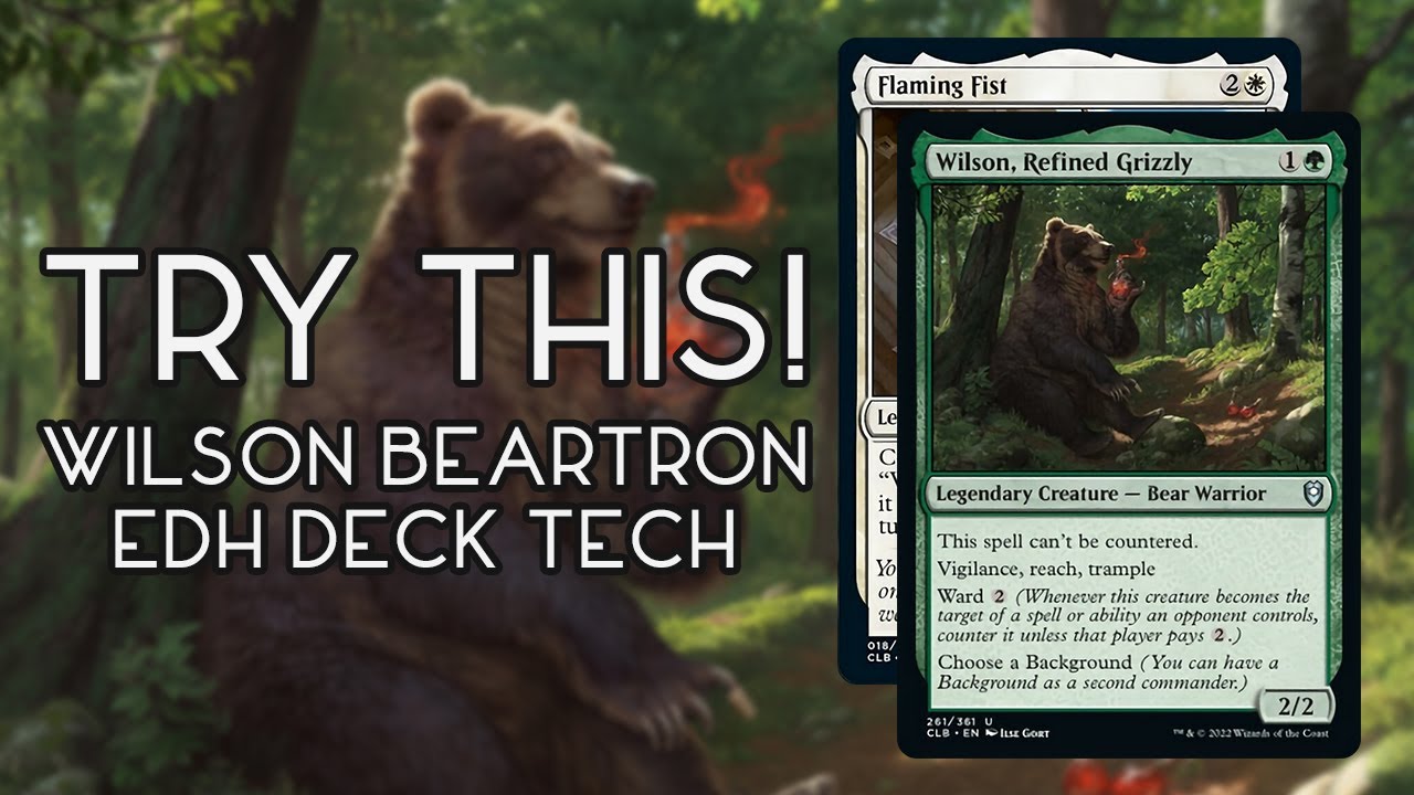 Try This! Wilson, Refined Grizzly & Flaming Fist Commander Deck Tech | Voltron EDH Deck!