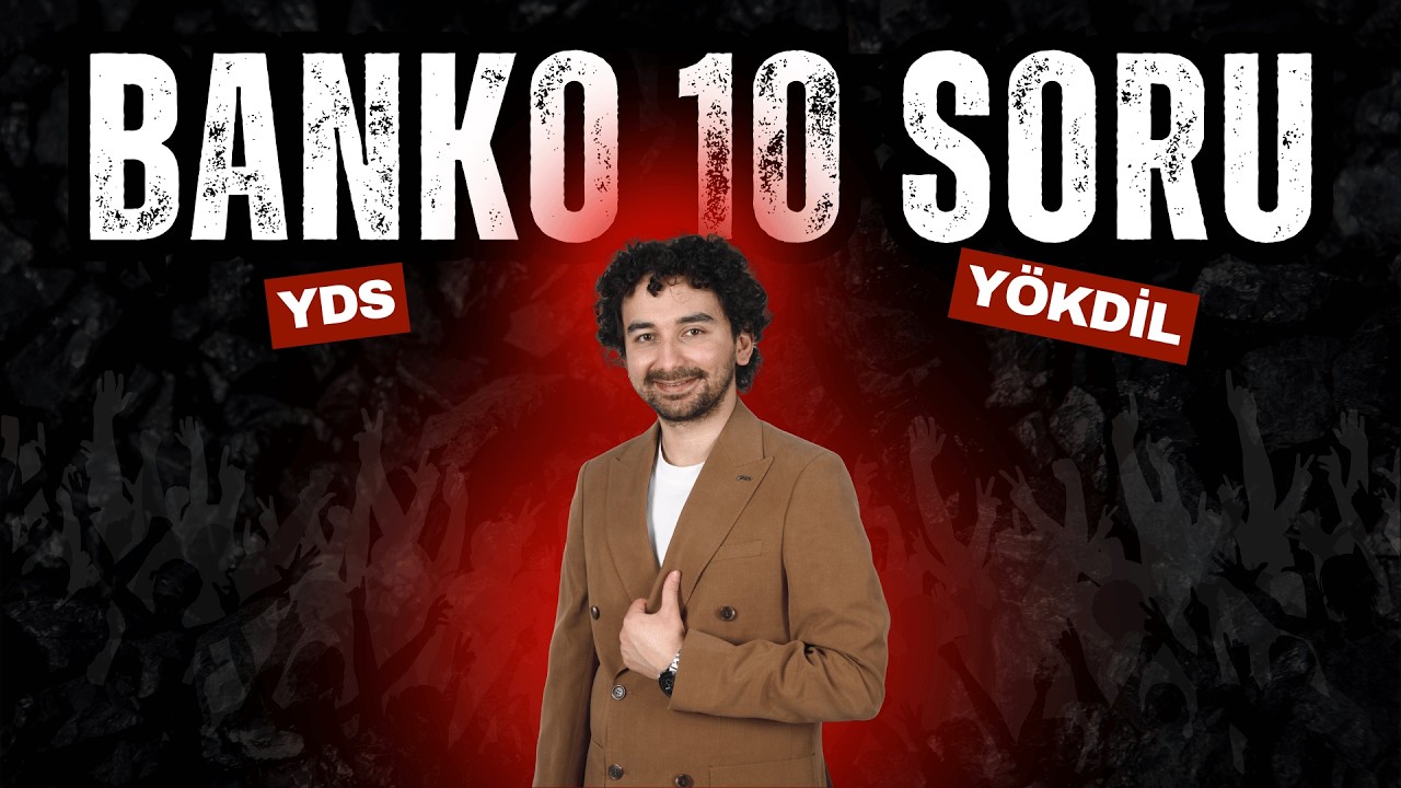 Bu 10 Soruyu Çözmeden YDS ve YÖKDİL'e Girmeyin! (Ücretsiz PDF)