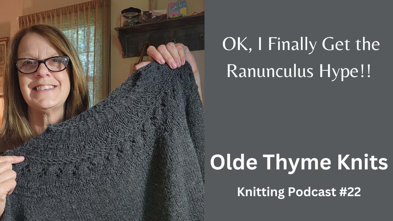 OldeThyme Knits #22 — пижамный кардиган и ранункулюс!! #вязать #подкастповязанию #ранункулюс #вяз...