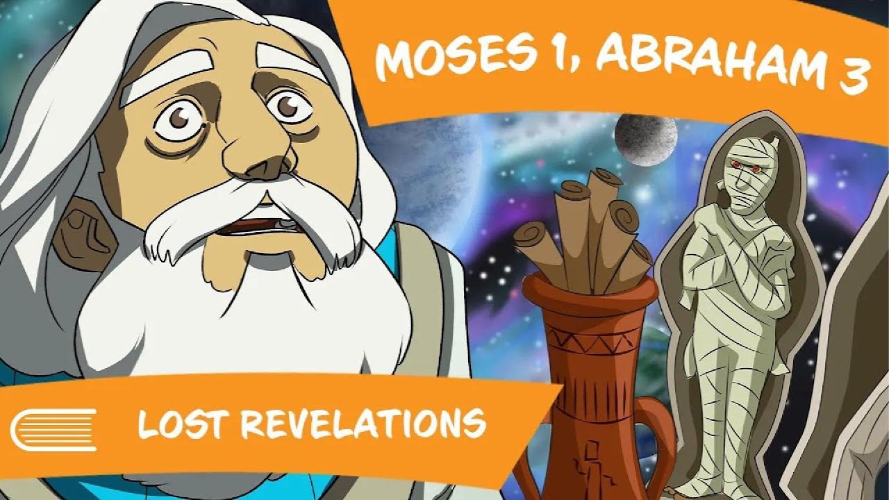 Следуйте за Мной (5–11 января): Моисей 1; Авраам 3: Утерянные откровения