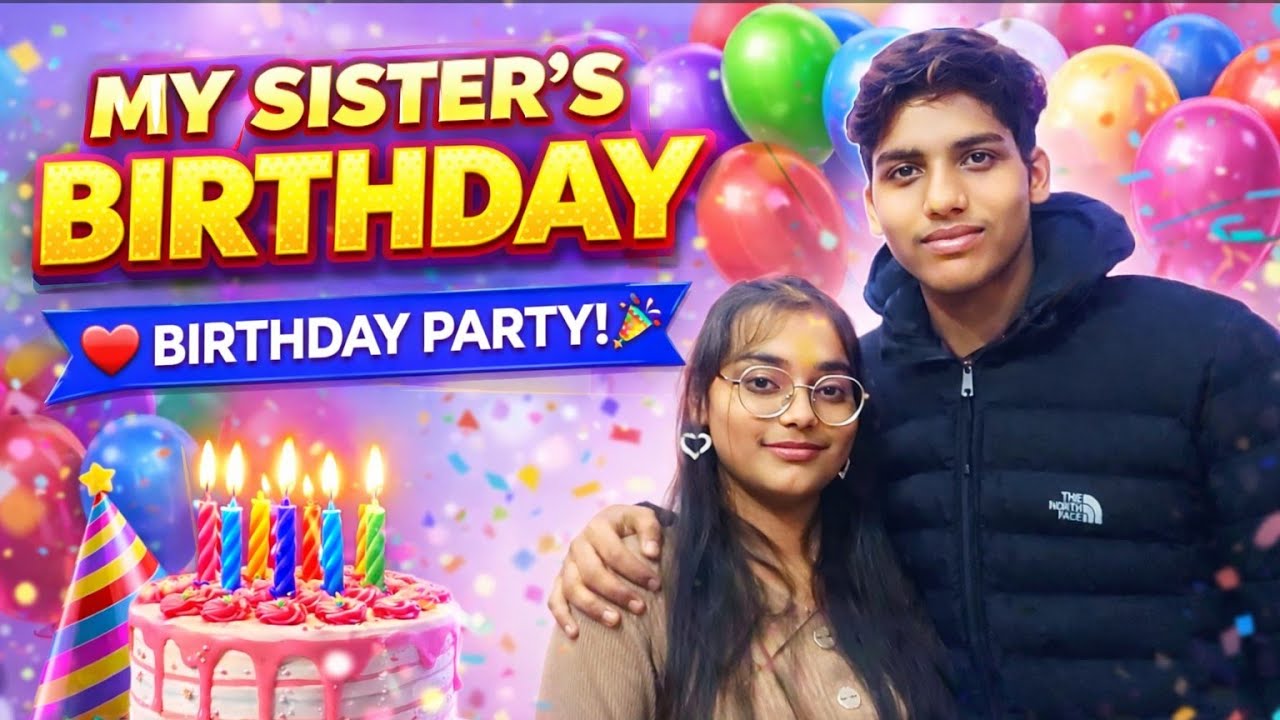 Meri Behen Ka Birthday 🥰😍 #vlog  #birthday #minivlog #trending 