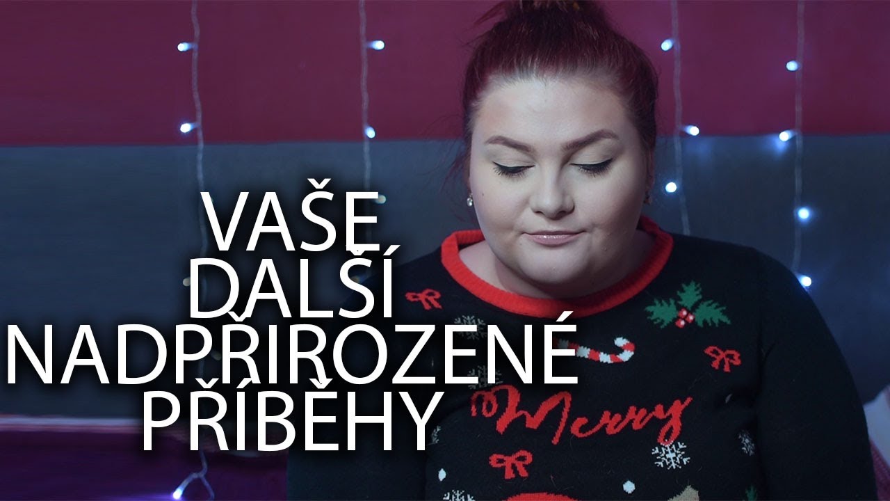 ČTU VAŠE DALŠÍ PŘÍBĚHY