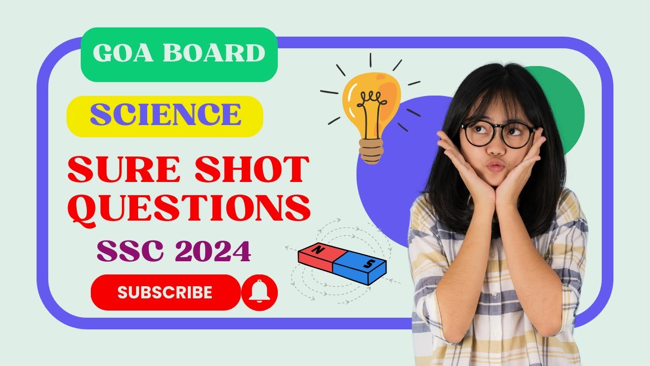 (Goa Board) Sure Shot Questions | Science | 2024