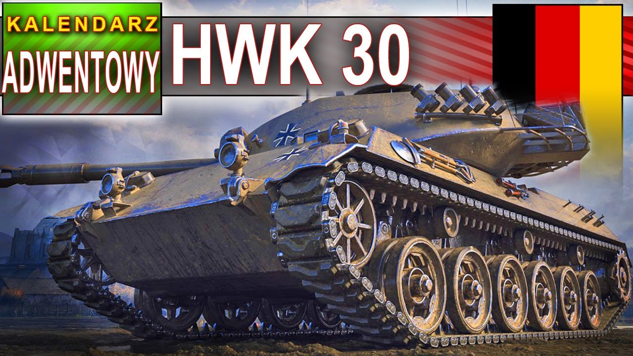 HWK 30 - w oczekiwaniu na ostatni dzień - World of Tanks