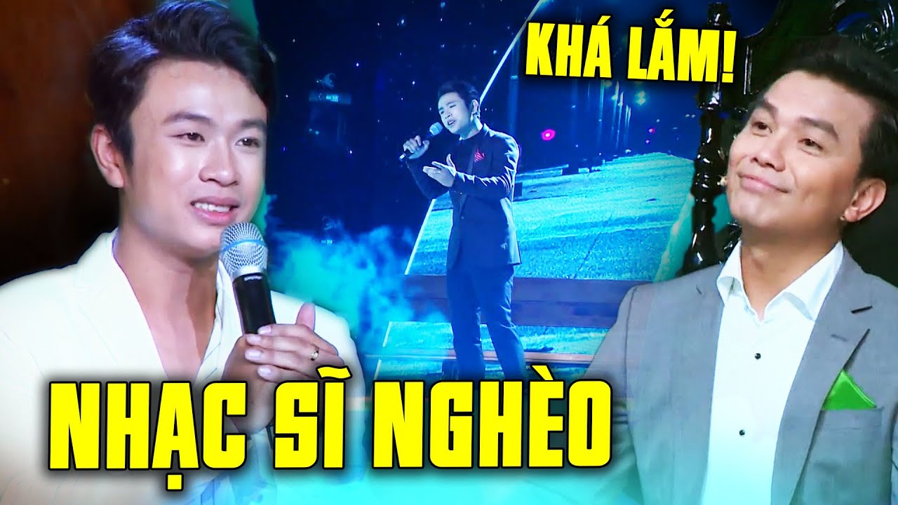 CHÀNG NHẠC SĨ NGHÈO có giọng hát 