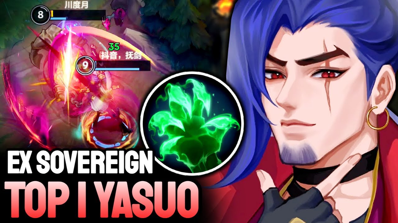 WILD RIFT YASUO - TOP 1 YASUO GAMEPLAY - EX SOVEREIGN RANKED