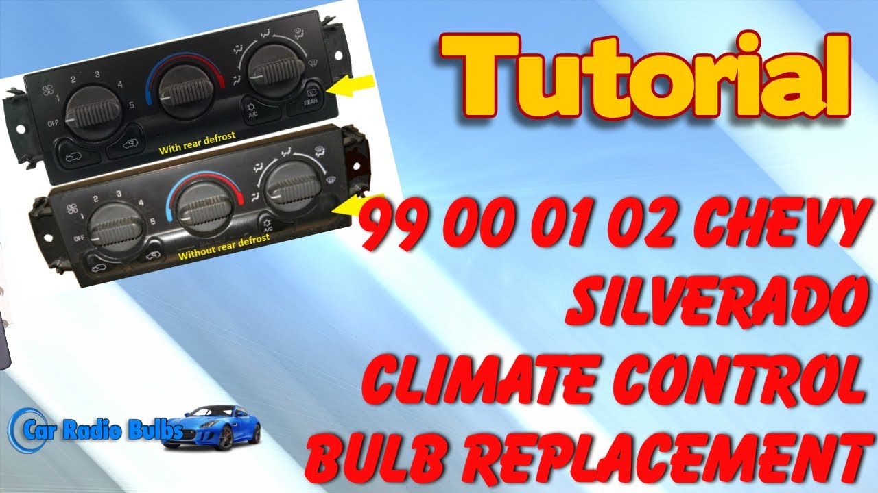 How to replace the light bulbs in your chevy climate control