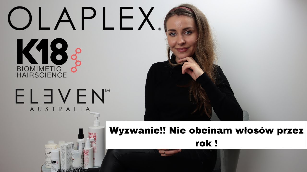 Zapuszczam włosy z Olaplex, K18 oraz Eleven Australia. Wyzwanie!