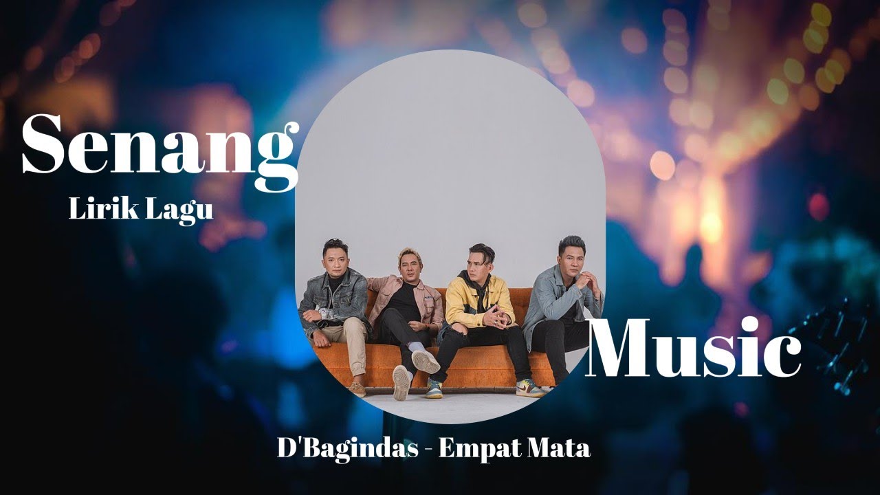 D'Bagindas - Empat Mata, empat mata bicara padamu (Lirik Lagu)