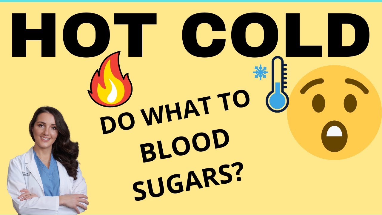 Do Temperatures Affect Blood Sugars? (Summer, Winter and Diabetes)