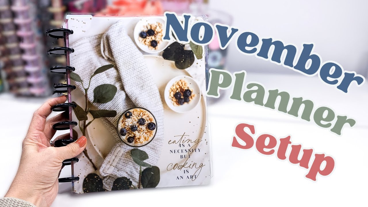 November 2023 Planner Setup [Happy Planner Frankenplanner]