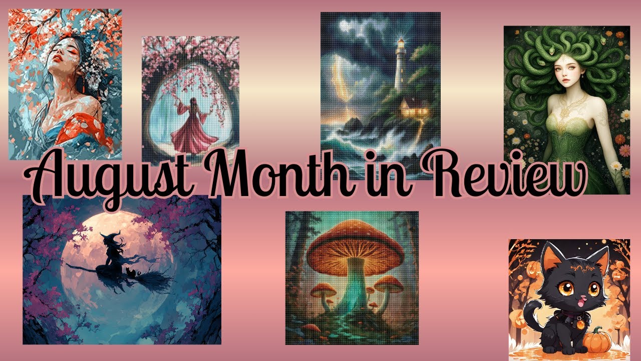 August - Month in Review