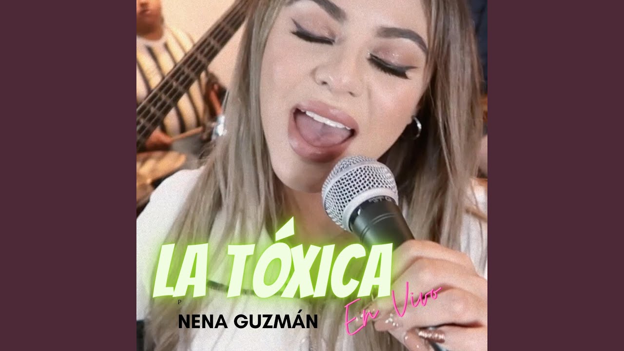 La Tóxica