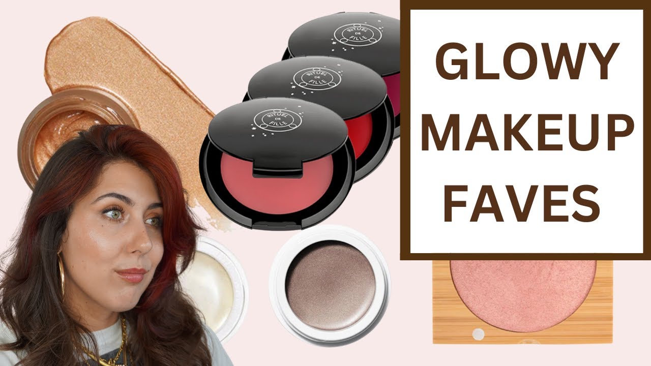 GLOWY MAKEUP FAVORITES | Integrity Botanicals