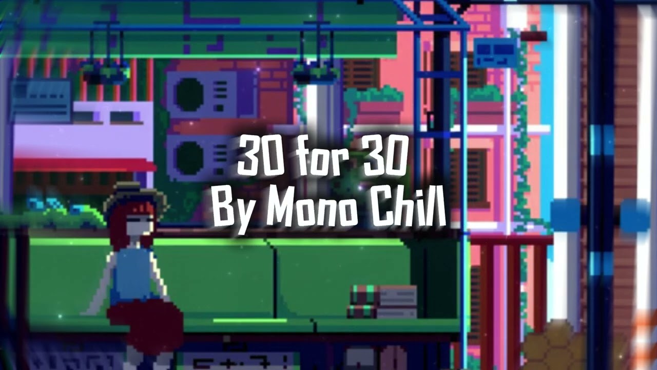 30 for 30 - sza ( Alternative Lofi ) | Cover By Mono Chill