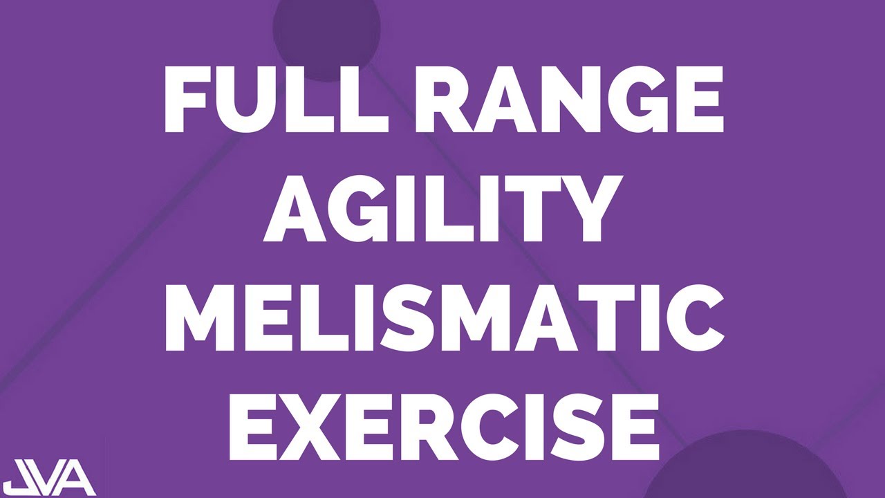 Full Range Agility Melismatic Vocal Exercise