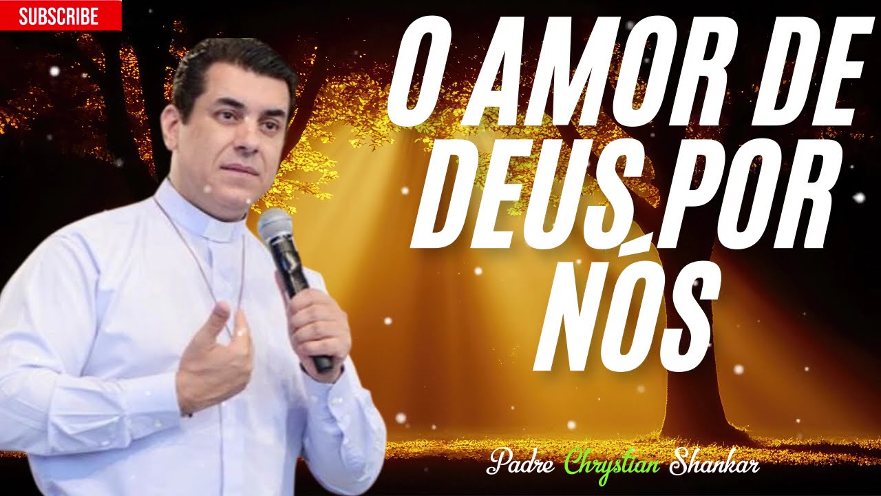 O amor de Deus por nós - ore sempre a Ele.