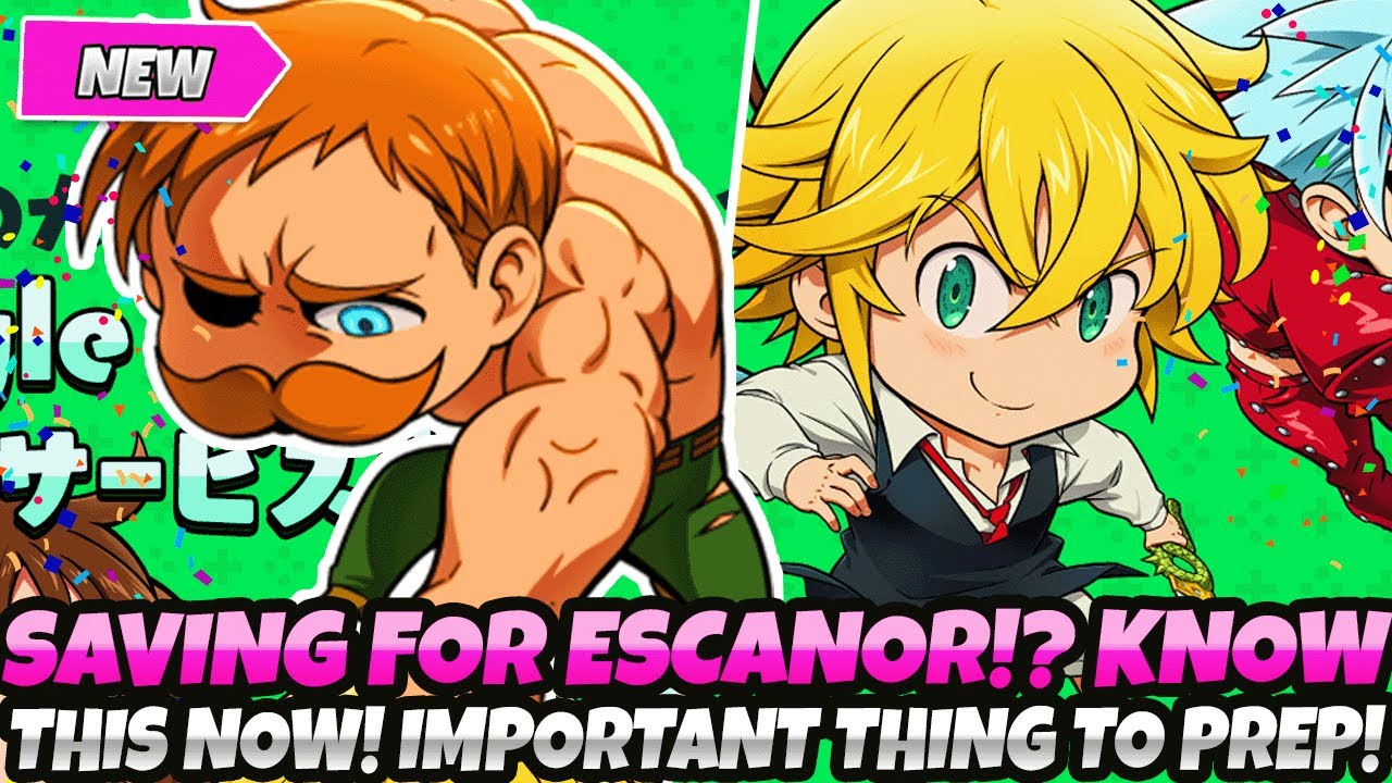DON'T MAKE THIS MISTAKE WITH ESCANOR! DO THIS FIRST TO PREPARE, SO U DON'T REGRET IT LATER (7DS Idle