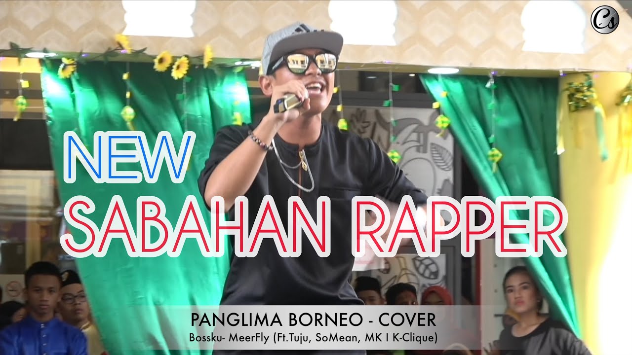 SABAHAN RAPPER ?? BOSSKU BY PANGLIMA BORNEO [LIVE]
