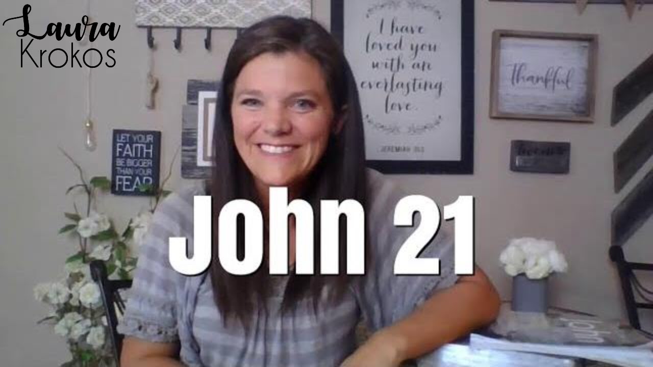 The Book of John Bible Study {Chapter 21}
