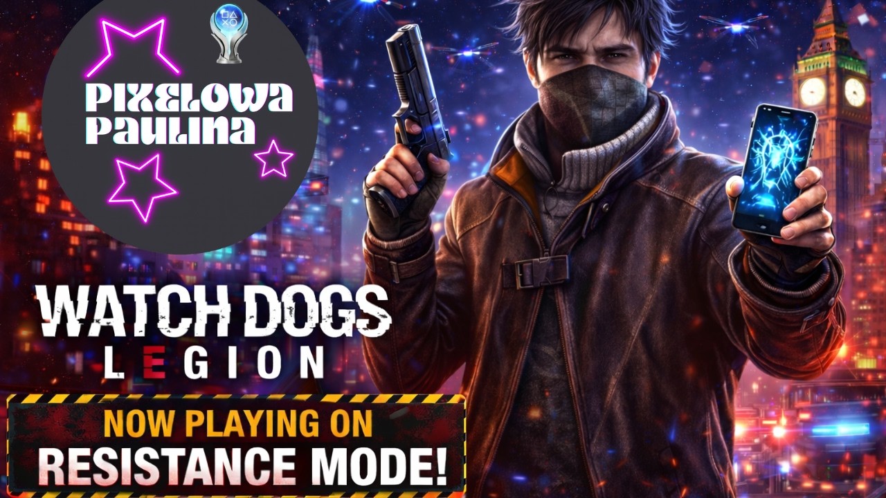 🔥 WATCH DOGS LEGION PS4 💿 PLATYNA START | OPERACJA WESTMINSTER I ODBUDOWA DEDSEC 🏆 | ODCINEK 1