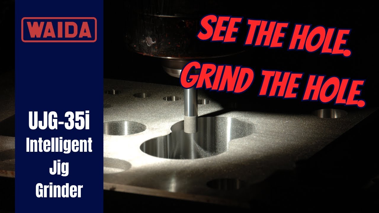 Jig Grinding Sequence - WAIDA UJG-35i Intelligent Jig Grinder