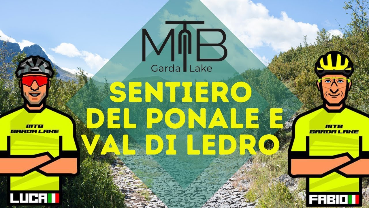 Sentiero del Ponale e la Val di Ledro in Mountain Bike_ I sentieri del lago di Garda