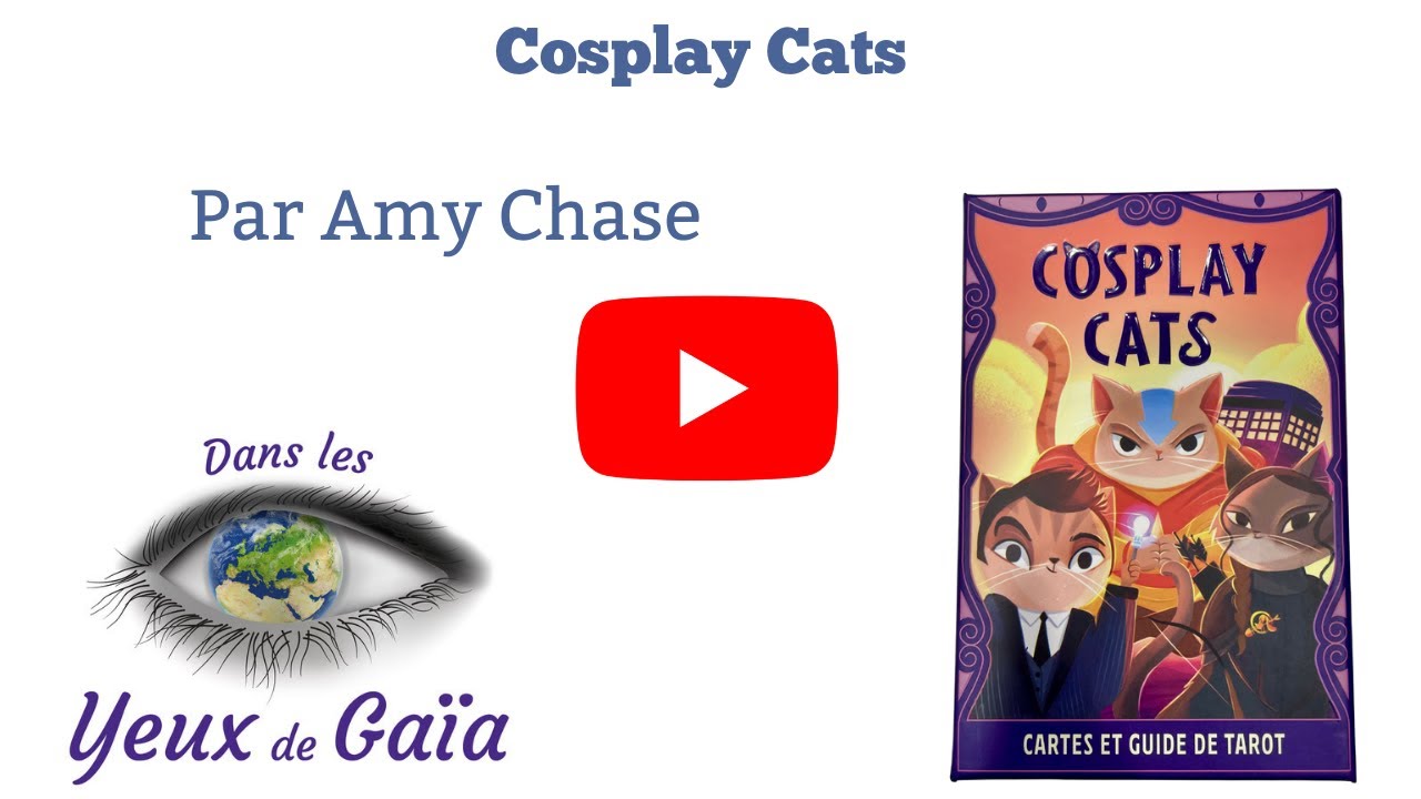 Cosplay cats - Cartes et guide de tarot - Tarot ludique & pop culture | Dans les Yeux de Gaïa