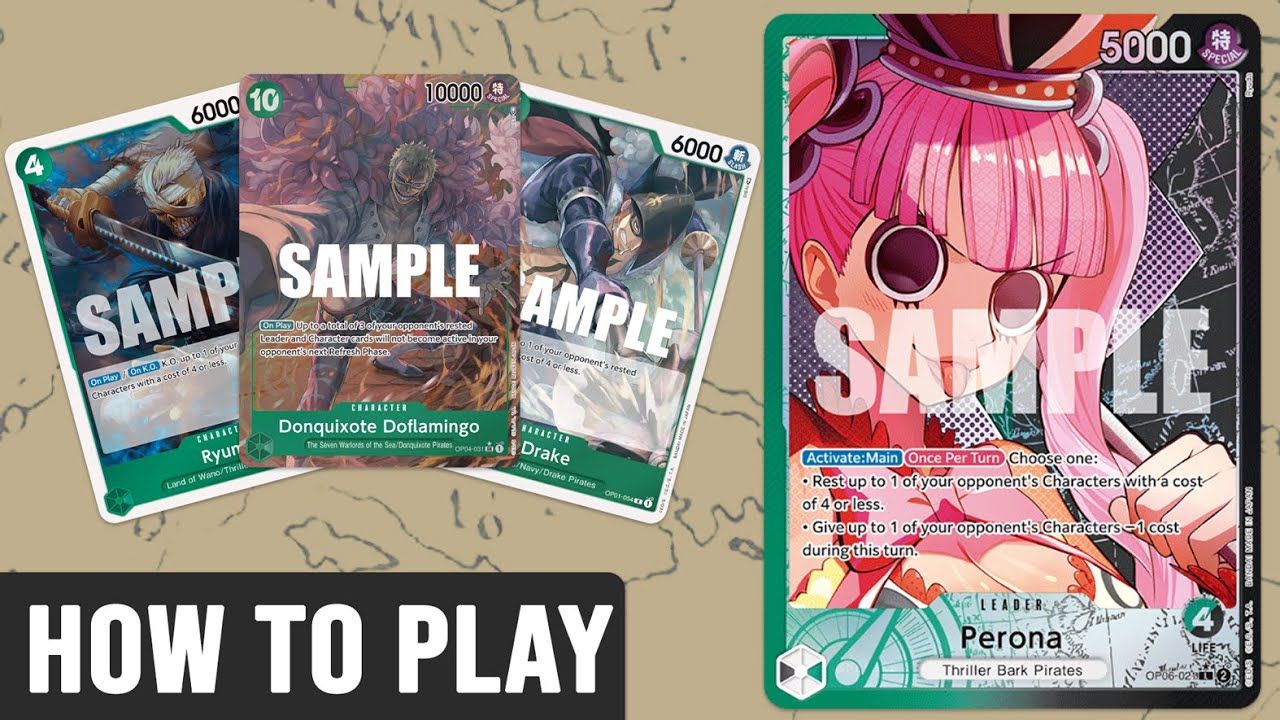 How To Play Perona - One Piece TCG