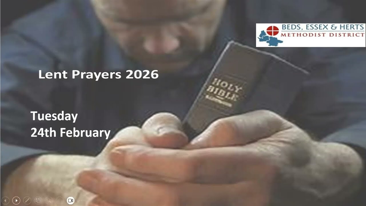 Lent Prayer Tuesday 24th February 2026