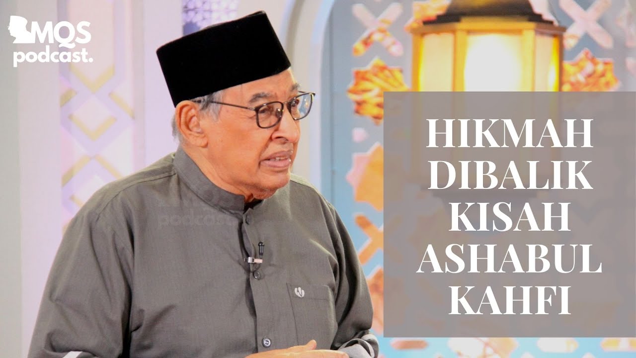 Hikmah Dibalik Kisah Ashabul Kahfi (Bagian 1) | M. Quraish Shihab Podcast