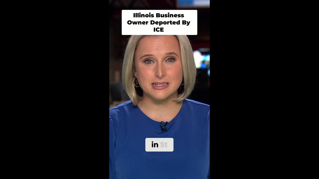 Illinois business owner deported to Mexico after ICE arrest
