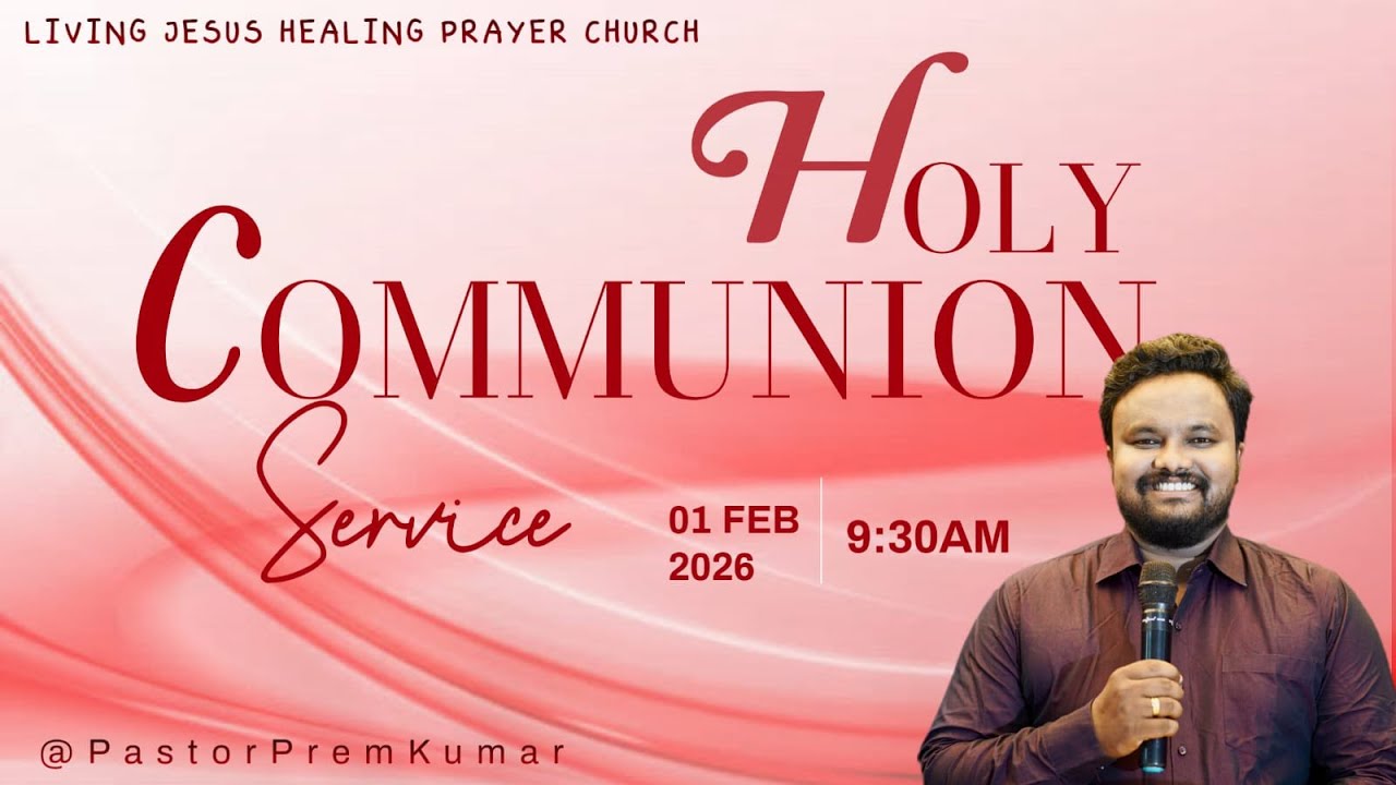 HOLY COMMUNION SERVICE || 01 FEB 2026 || 9:30 AM || PAS PREM KUMAR