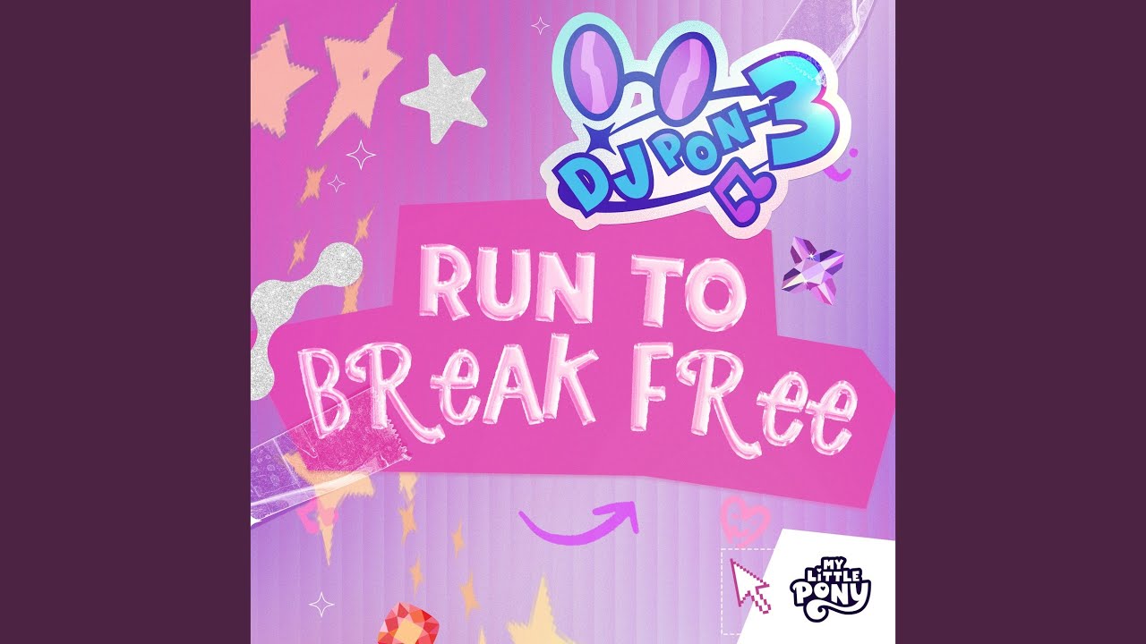 Run To Break Free (DJ Pon-3's Version)