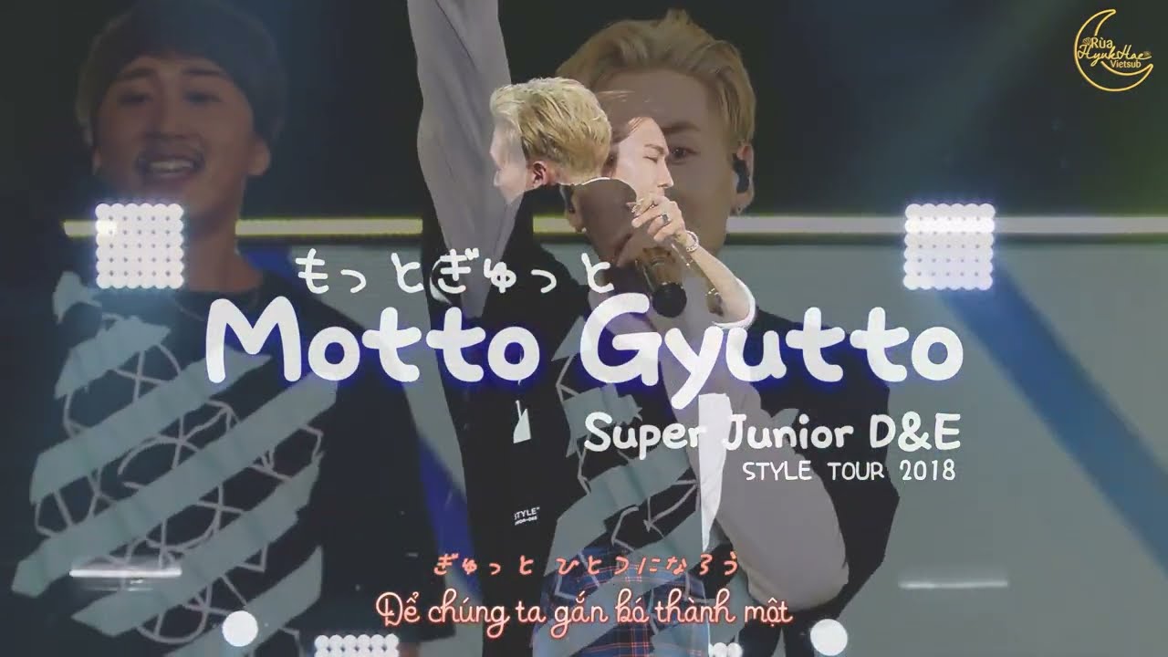[VIETSUB] Motto Gyutto | もっとぎゅっと - Super Junior D&E